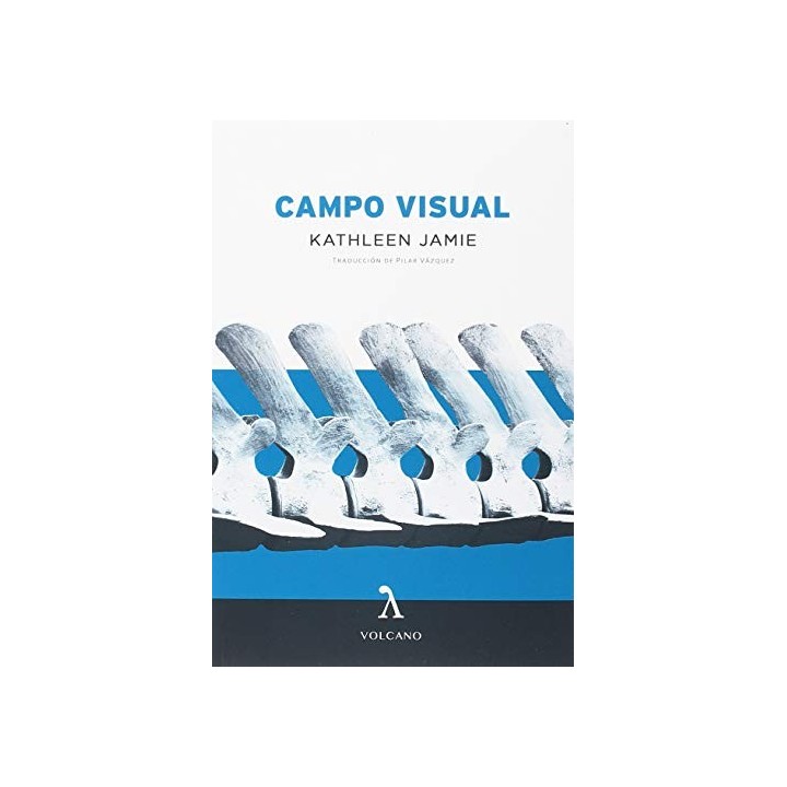 CAMPO VISUAL - KATHLEEN JAMIE